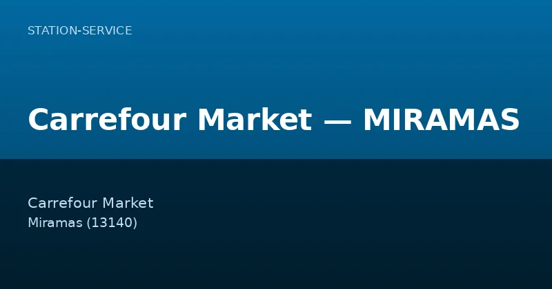 Carrefour Market — MIRAMAS