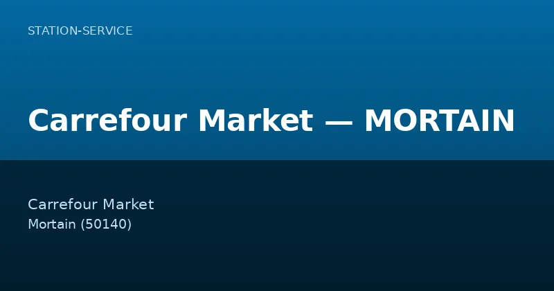 Carrefour Market — MORTAIN