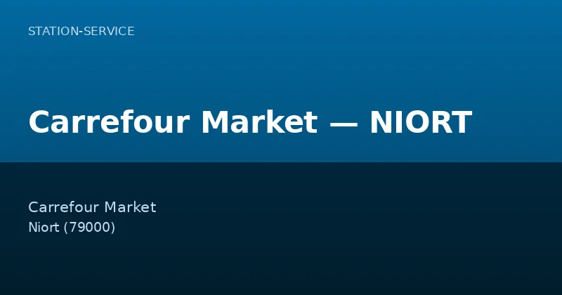 Carrefour Market — NIORT