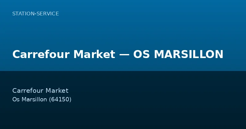 Carrefour Market — OS MARSILLON