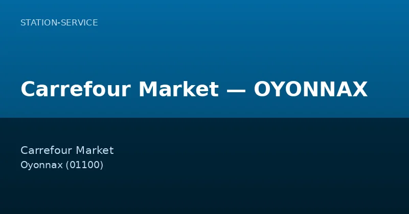 Carrefour Market — OYONNAX