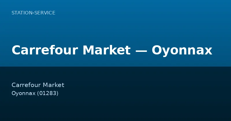 Carrefour Market — Oyonnax