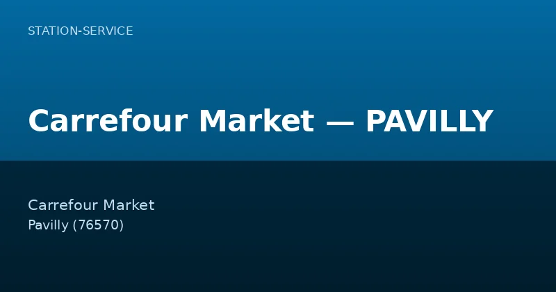 Carrefour Market — PAVILLY