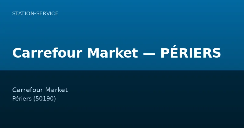 Carrefour Market — PÉRIERS