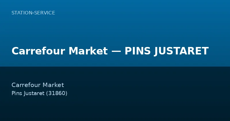 Carrefour Market — PINS JUSTARET