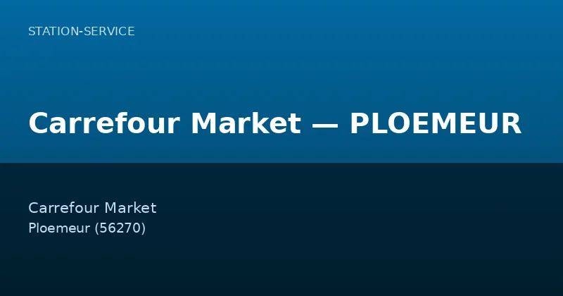 Carrefour Market — PLOEMEUR