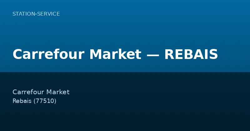 Carrefour Market — REBAIS