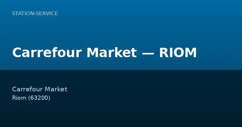 Carrefour Market — RIOM