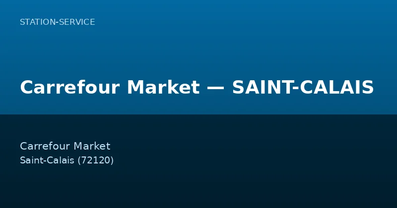 Carrefour Market — SAINT-CALAIS