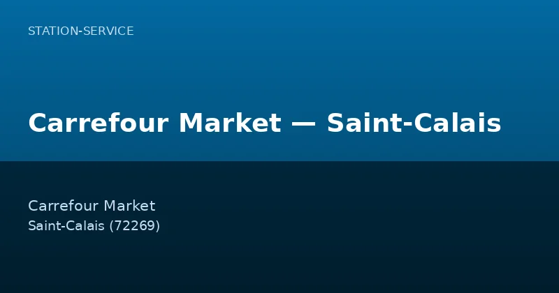 Carrefour Market — Saint-Calais