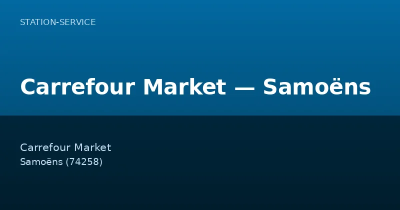 Carrefour Market — Samoëns