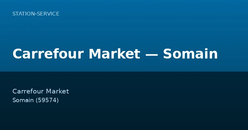 Carrefour Market — Somain