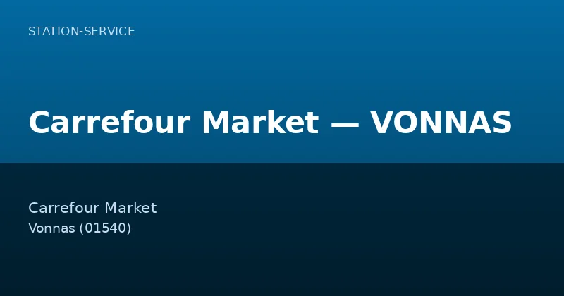 Carrefour Market — VONNAS