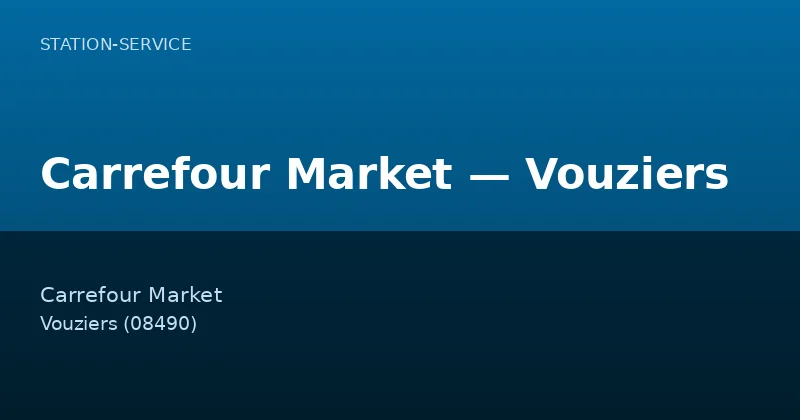 Carrefour Market — Vouziers