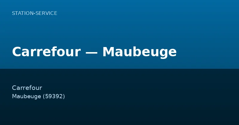 Carrefour — Maubeuge