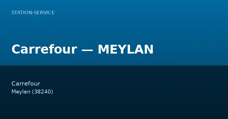 Carrefour — MEYLAN