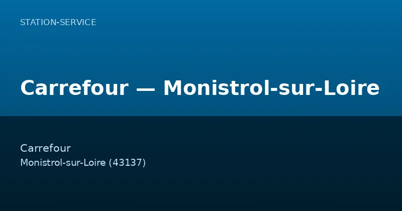 Carrefour — Monistrol-sur-Loire