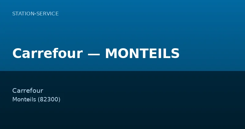 Carrefour — MONTEILS