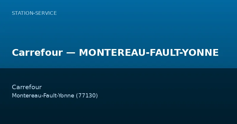Carrefour — MONTEREAU-FAULT-YONNE