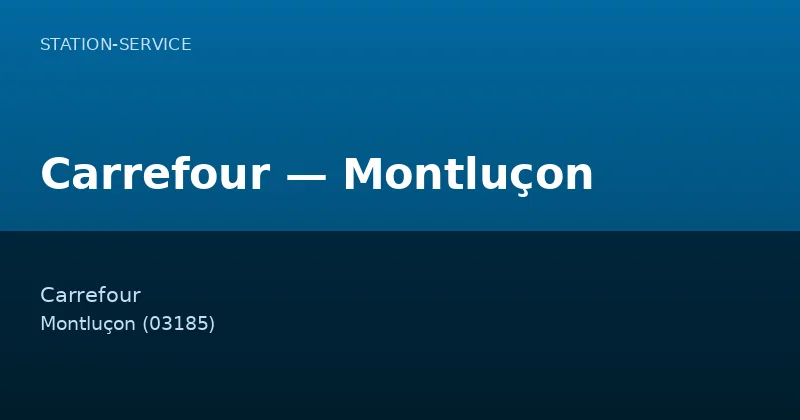 Carrefour — Montluçon