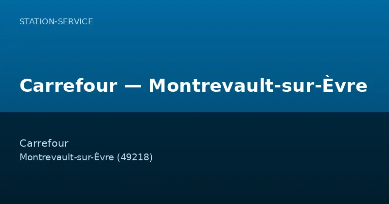 Carrefour — Montrevault-sur-Èvre