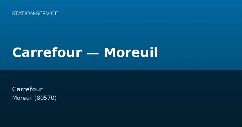 Carrefour — Moreuil