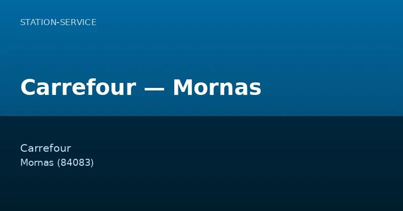 Carrefour — Mornas