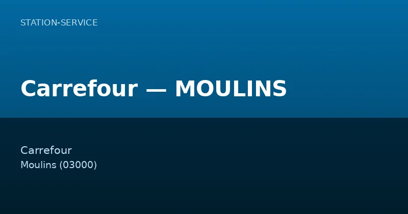 Carrefour — MOULINS