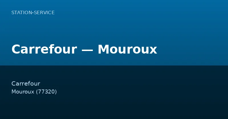 Carrefour — Mouroux