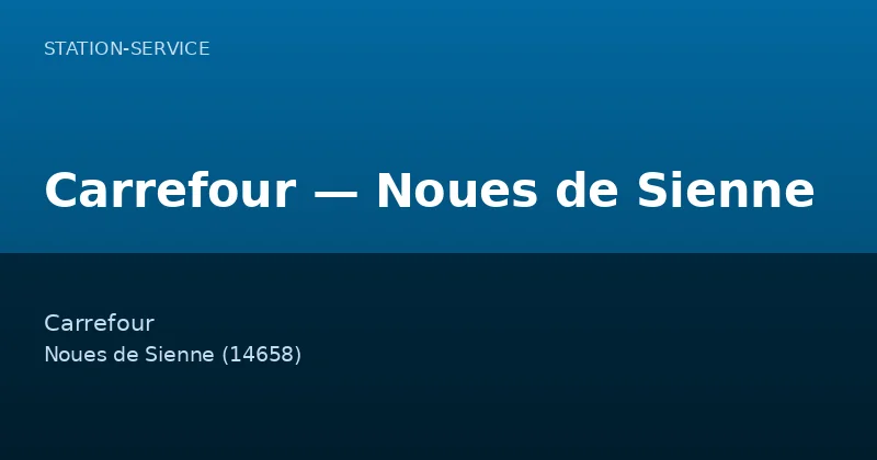 Carrefour — Noues de Sienne