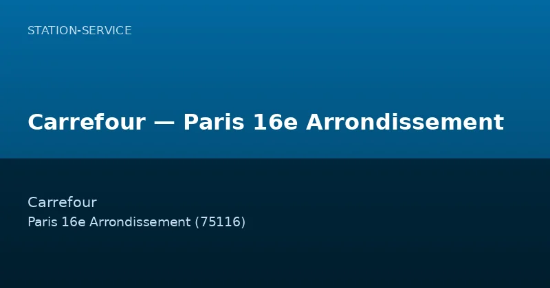 Carrefour — Paris 16e Arrondissement