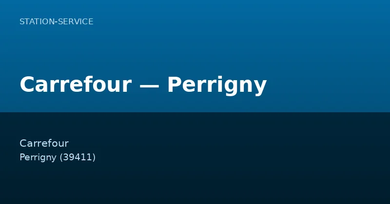 Carrefour — Perrigny