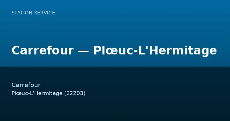 Carrefour — Plœuc-L'Hermitage