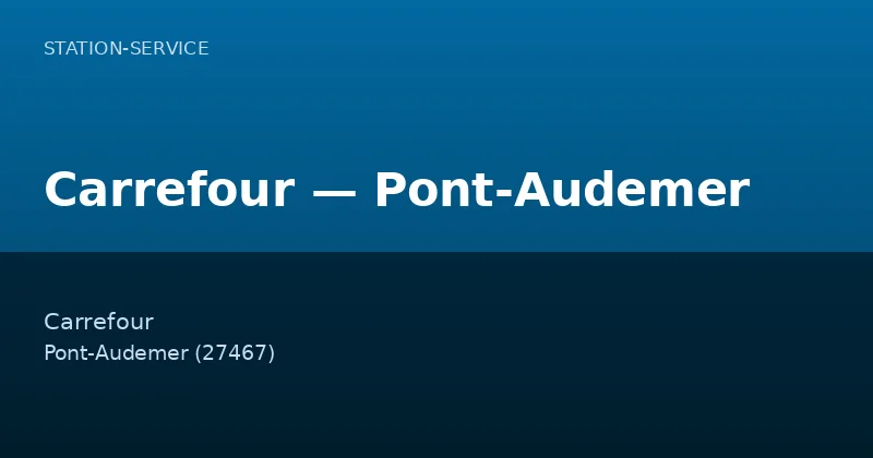 Carrefour — Pont-Audemer