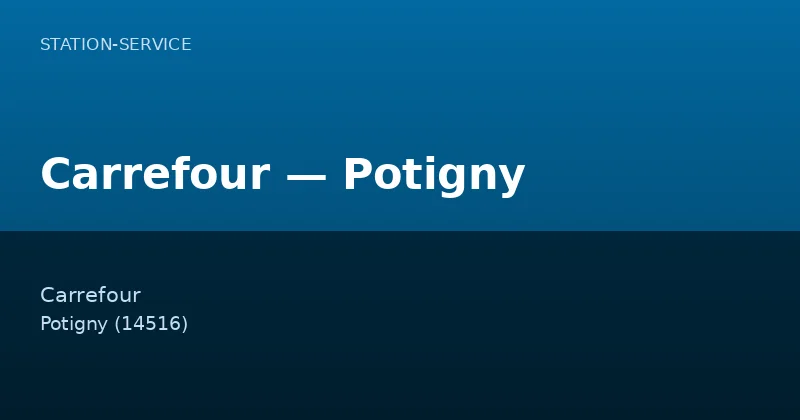 Carrefour — Potigny