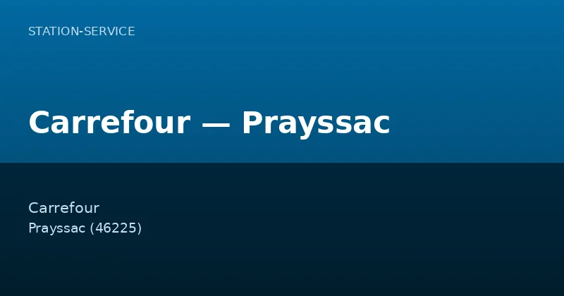 Carrefour — Prayssac