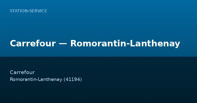 Carrefour — Romorantin-Lanthenay