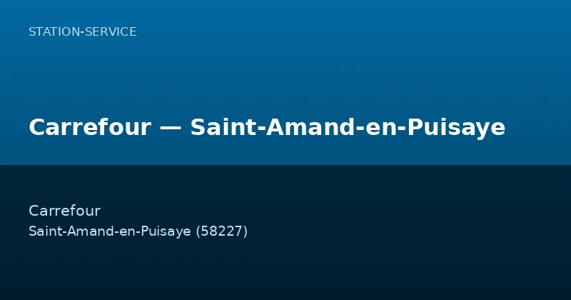 Carrefour — Saint-Amand-en-Puisaye