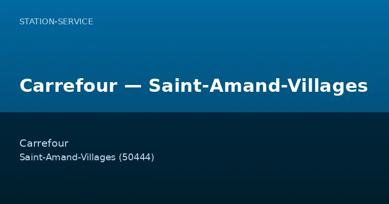 Carrefour — Saint-Amand-Villages