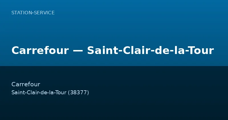 Carrefour — Saint-Clair-de-la-Tour