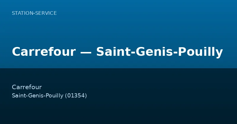 Carrefour — Saint-Genis-Pouilly