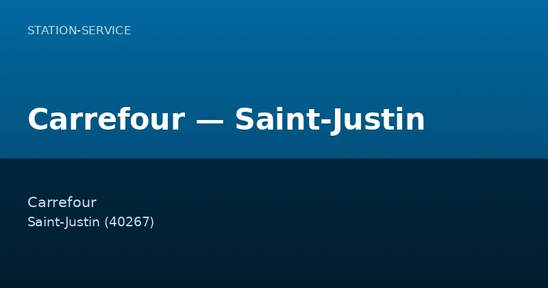 Carrefour — Saint-Justin