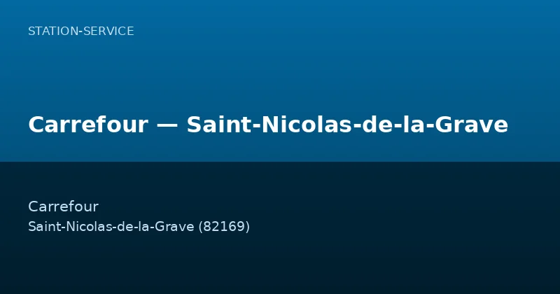 Carrefour — Saint-Nicolas-de-la-Grave