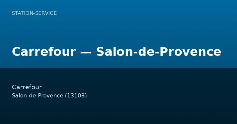 Carrefour — Salon-de-Provence