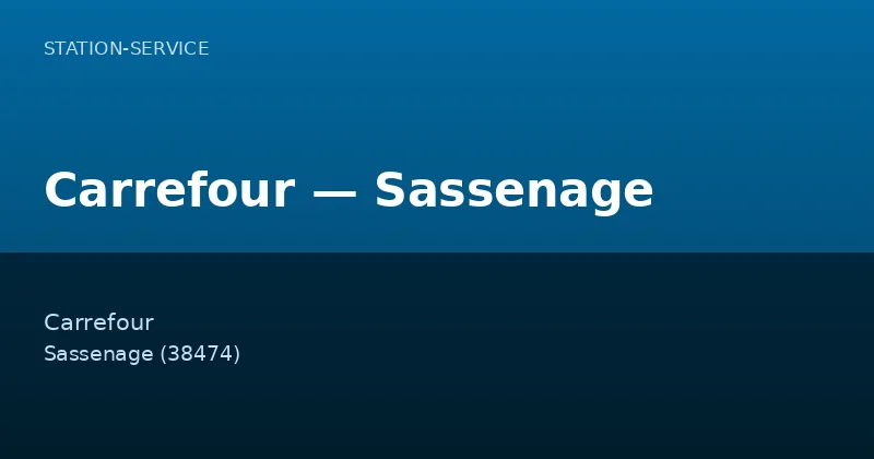 Carrefour — Sassenage