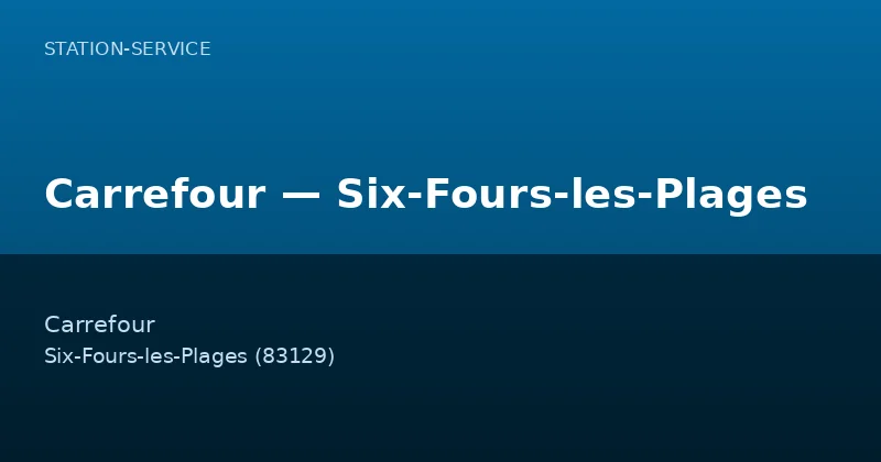Carrefour — Six-Fours-les-Plages