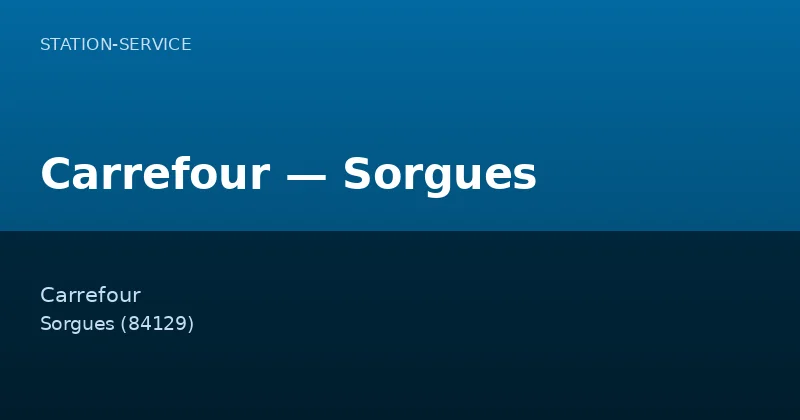 Carrefour — Sorgues