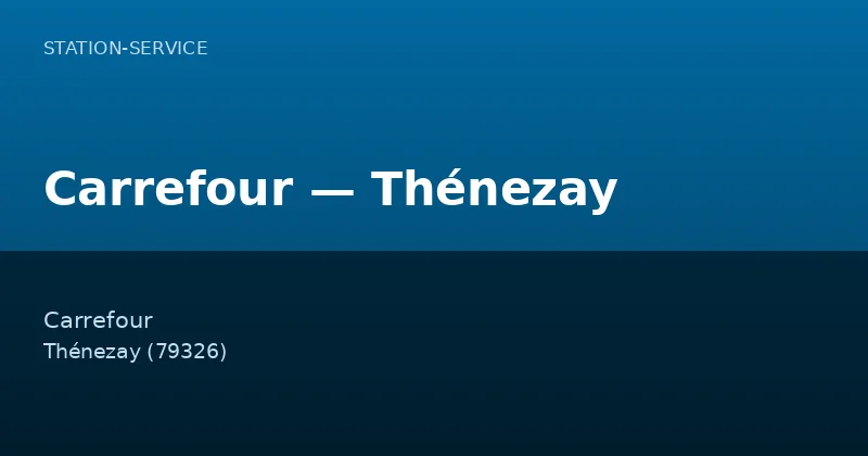 Carrefour — Thénezay