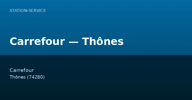 Carrefour — Thônes