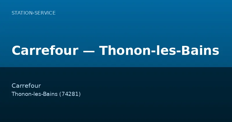 Carrefour — Thonon-les-Bains